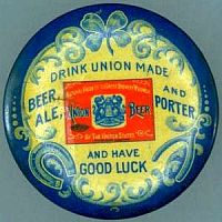 Union Made Beer Celluloid Encased