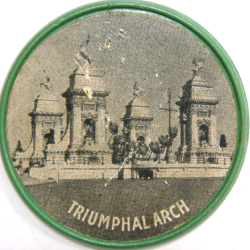 Pan American Expo vulcanite encased one cent Reverse of 1901 Souvenir Encased Vulcanite with the image of the Triumphal Arch